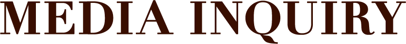 MEDIA INQUIRY